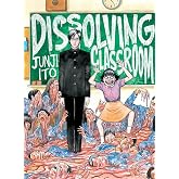 Junji Ito's Dissolving Classroom