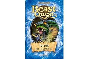 Beast Quest (Band 54) - Torpix, Biss des Verderbens: Actionreicher Abenteuerroman für Jungen und Mädchen ab 8 Jahre