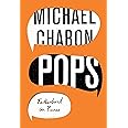 Pops: Fatherhood in Pieces [Lingua inglese]