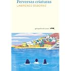 Perversas criaturas