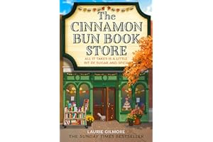The Cinnamon Bun Book Store: The viral TikTok cozy fall romance for fans of opposites attract and small-town romcoms in 2025!: Book 2