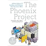 Phoenix Project: A Novel About It, Devops, And Helping Your Business Win
