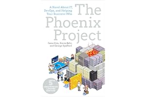 Phoenix Project: A Novel About It, Devops, And Helping Your Business