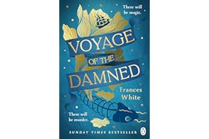 Voyage of the Damned: Discover the Sunday Times bestselling fantasy murder mystery debut everyone is talking about
