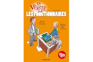 La vérité sur les fonctionnaires