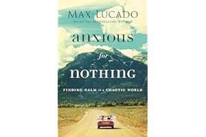 ANXIOUS FOR NOTHING PB: Finding Calm in a Chaotic World – The Perfect Christian New Year's Resolution Gift