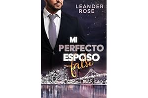 Mi Perfecto Esposo Falso