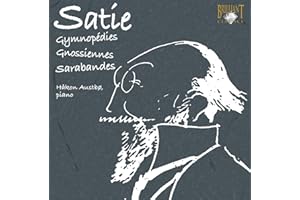 Satie: Gymnopedies / Gnossiennes / Sarabandes