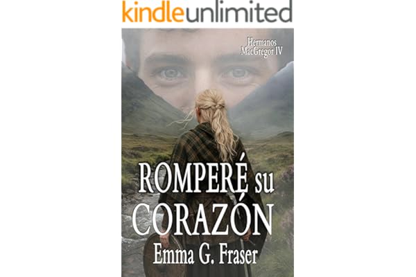 Romperé su corazón (Hermanos MacGregor nº 4)