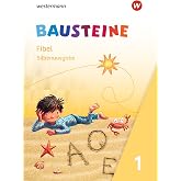 BAUSTEINE Fibel 1 - Ausgabe 2021. Silbenausgabe