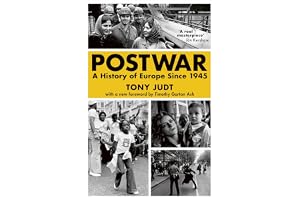 Postwar: How Europe rebuilt and redefined itself after 1945