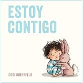 Estoy contigo (Emociones, valores y h&aacute;bitos)