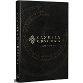 Candela Obscura Core Rulebook