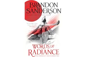 Words of Radiance: The Stormlight Archive Book Two