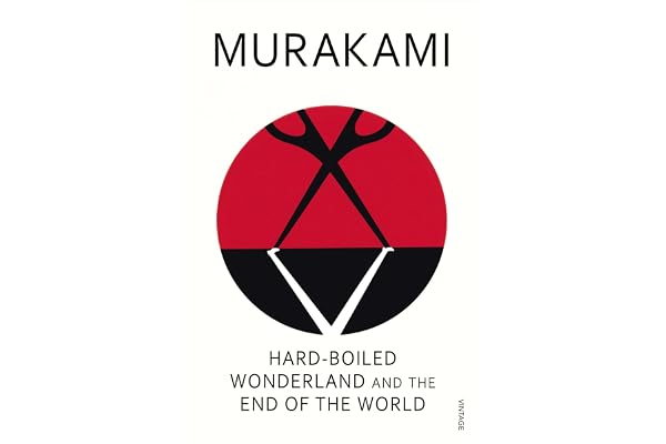 Hard-Boiled Wonderland and the End of the World: The original translation of Murakami’s mind-bending classic