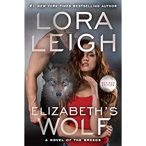 Elizabeth's Wolf : Leigh, Lora: Amazon.fr: Livres