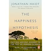 The Happiness Hypothesis: Putting Ancient Wisdom to the Test of Modern Science