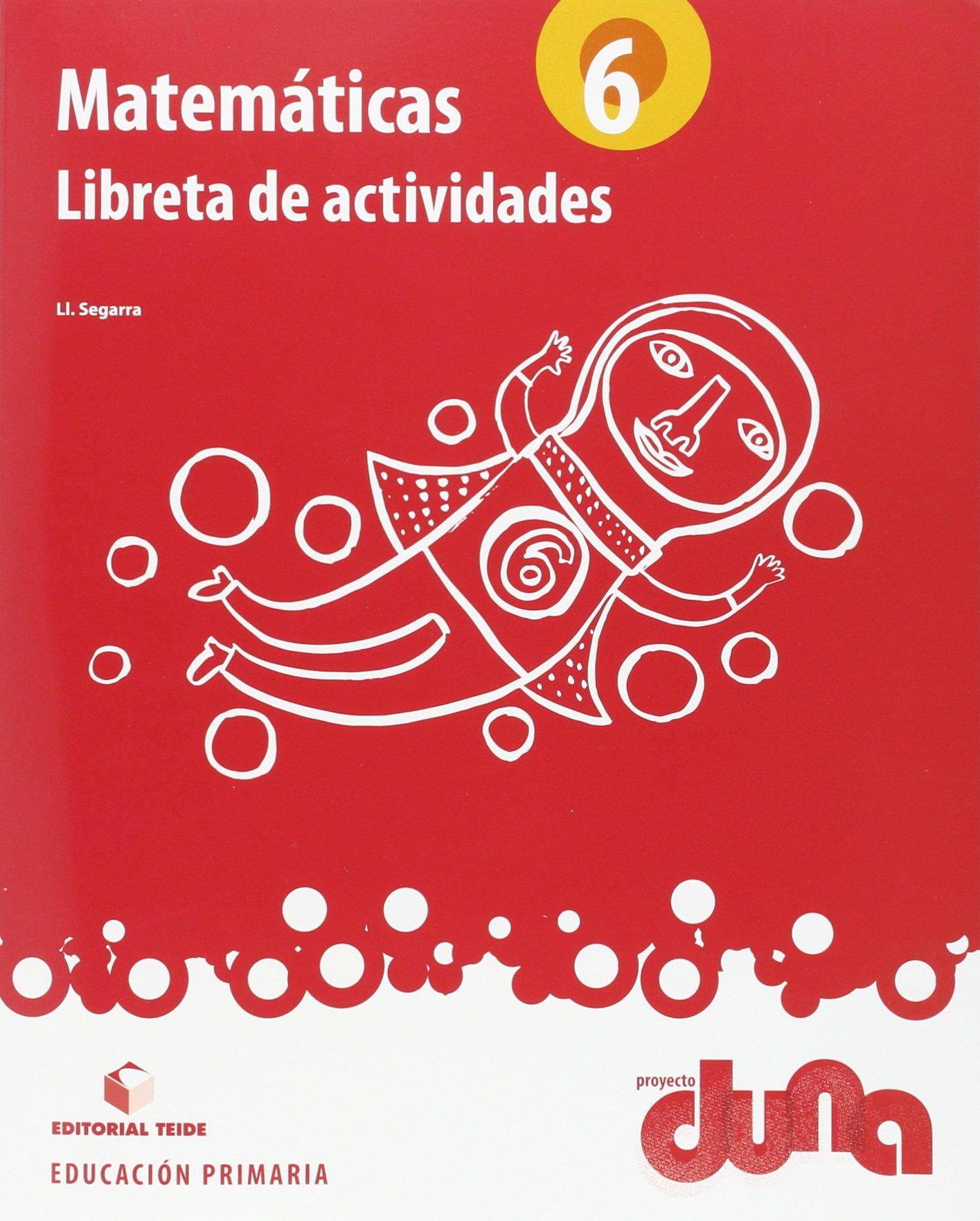 Matemáticas 6. Proyecto Duna - libreta