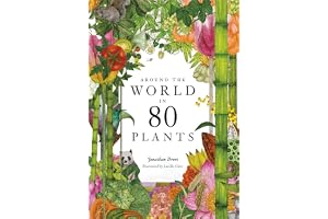 Around the World in 80 Plants (Hardback) /anglais