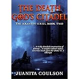 The Death God's Citadel (The Krantin Series Book 2)