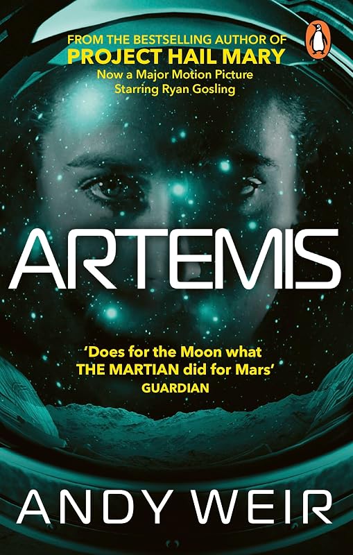 Artemis A gripping sci-fi thriller from the author of The Martian
