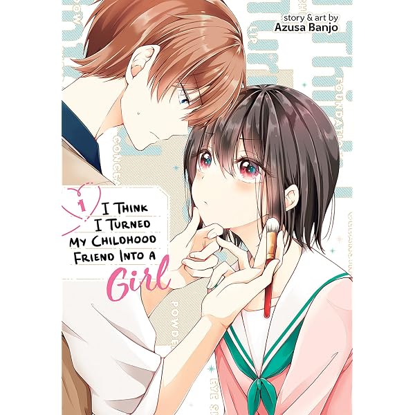 I Think I Turned My Childhood Friend Into a Girl Vol. 2: Amazon.co