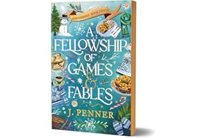 A Fellowship of Games & Fables: A Cosy Fantasy Fake Dating Romance (Adenashire Book 3)
