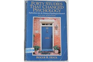 Forty Studies that Changed Psychology: Explorations into the History of Psychological Research