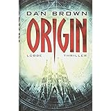 Origin: Thriller (Robert Langdon, Band 5)