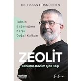 Zeolit - Tabiatın Kadim Şifa Taşı