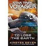 To Lose the Earth (Star Trek: Voyager)