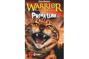 Prima luna. Warrior cats. Storie di gatti guerrieri | Serie 2 La nuova profezia
