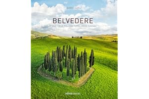 Belvedere. In volo sulla Toscana-Flying above Tuscany. Ediz. illustrata