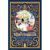 The Rose of Versailles Volume 4: Book 4 of Five : Ikeda, Ryoko