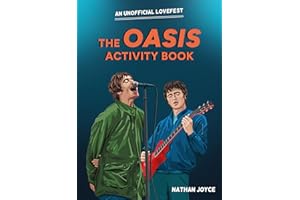 The Oasis Activity Book: The fun new gift book for the Oasis fan in your life – get ready for Live 25 tour shows!