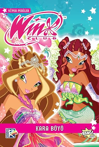 Winx Club Süper Periler 4: Kara Büyü