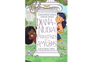 Diana and Nubia: Princesses of the Amazons