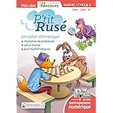 Cahier Thématique P'tit Rusé Maths cycle 3 (édition 2018)