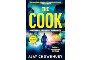 The Cook: The gripping unmissable thriller to curl up with this Christmas (Detective Kamil Rahman, 2)
