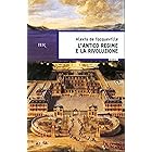 L'antico regime e la Rivoluzione (Le regole Vol. 192)