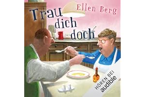 Trau dich doch: (K)ein Hochzeits-Roman