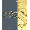History of the World Map by Map