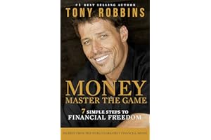 Money Master the Game: 7 Simple Steps to Financial Freedom