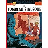 Alix, tome 8 : Le Tombeau étrusque