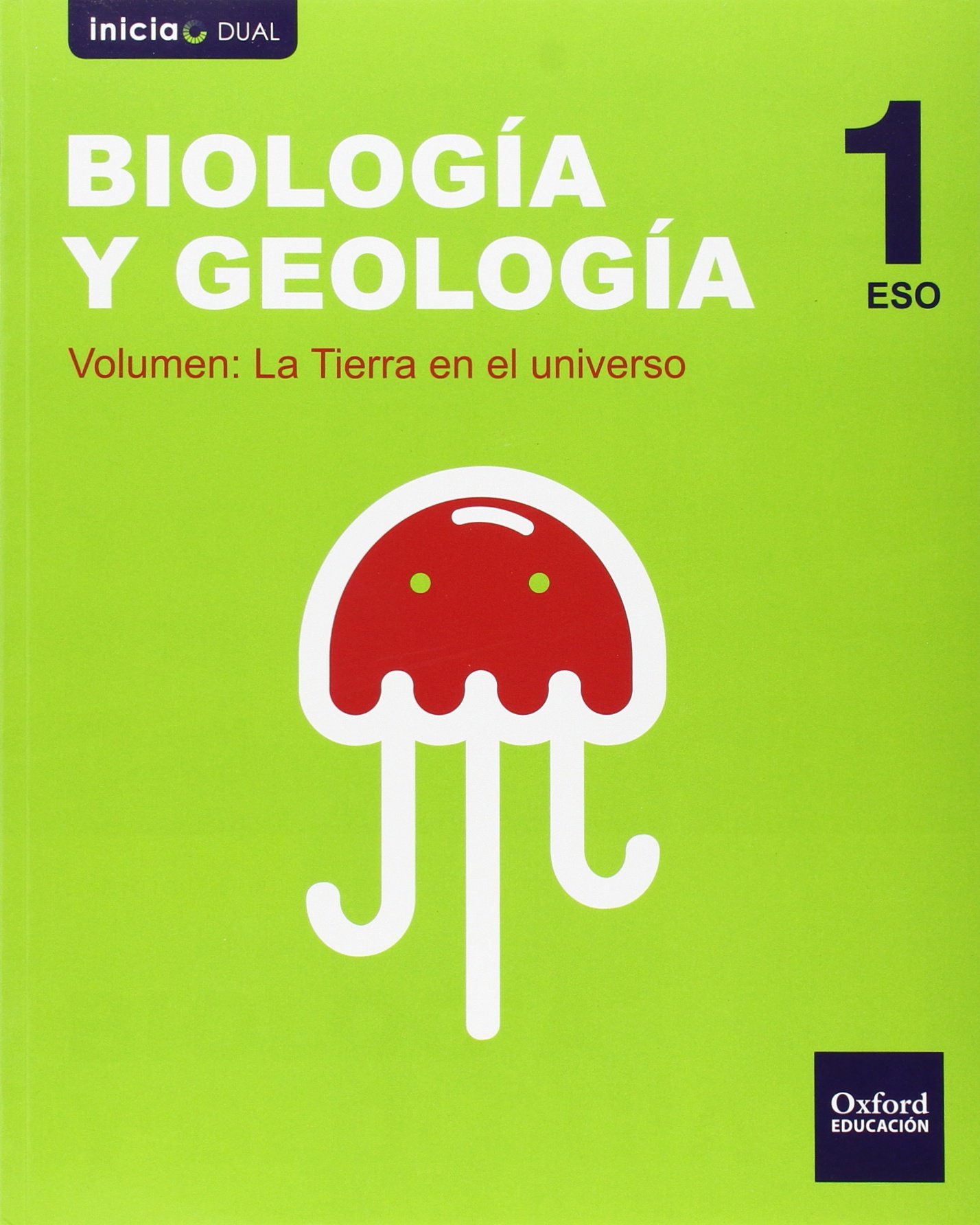 Biología Y Geología. Libro Del Alumno. Valencia. ESO 1
