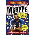 Mbappé Rules: 4 (Football Superstars)