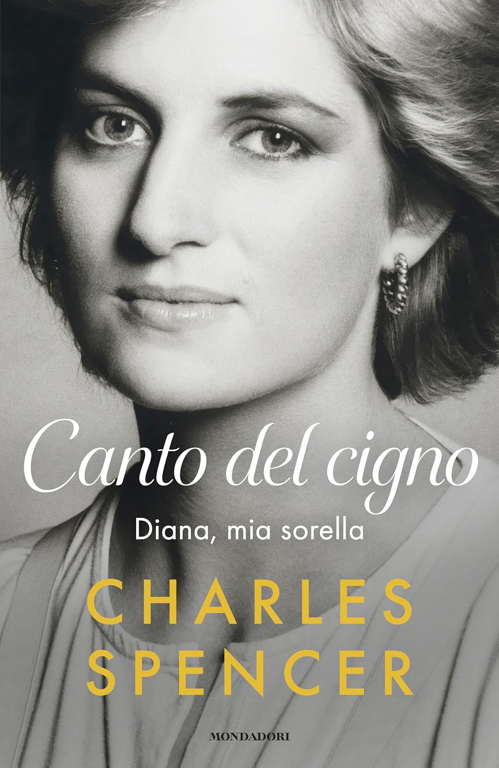 Canto del cigno. Diana, mia sorella