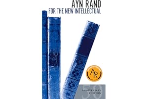 For the New Intellectual: The Philosophy of Ayn Rand (50th Anniversary Edition)