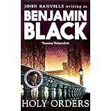 Holy Orders: Quirke Mysteries Book 6
