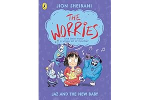 The Worries: Jaz and the New Baby